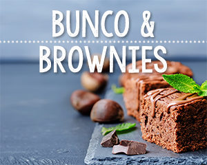 Bunco & Brownies Women's Ministry Event @ Annex
