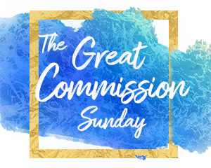 Great Commission Sunday