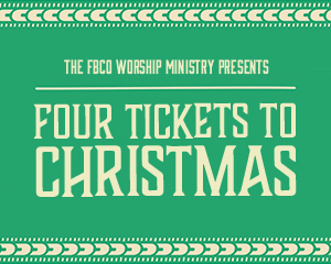 Four Tickets to Christmas Dinner Theater @ FBCO