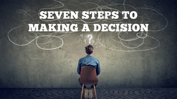 Seven Steps to Making a Decision Image